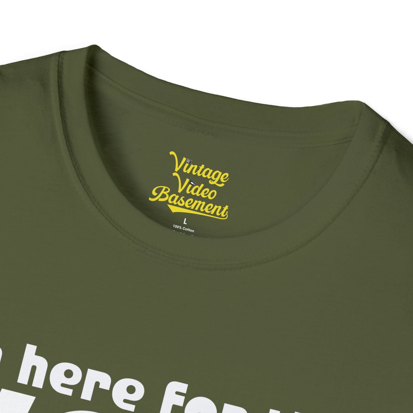 Here for the VCRs T-Shirt